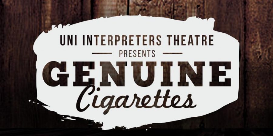 The UNI Interpreters Theatres Genuine Cigarettes will premiere this Friday, Nov. 10, at 7:30 p.m.