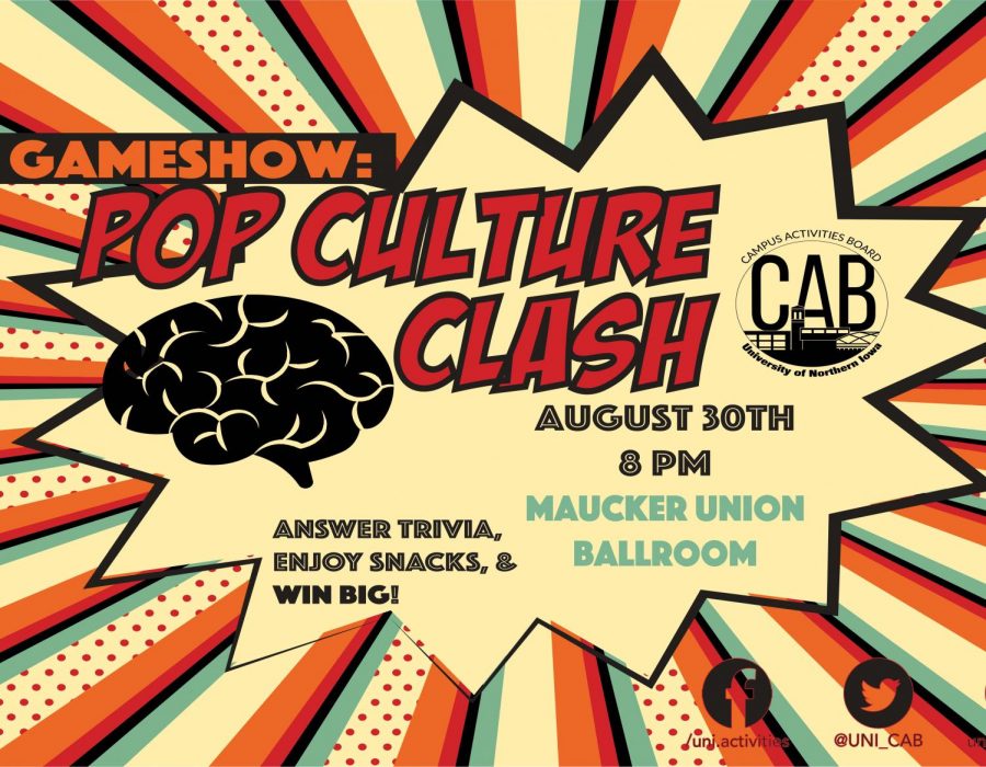 CAB will be hosting a pop culture gameshow on Thursday, Aug 30 at 8 p.m. in the Maucker Union Ballroom.