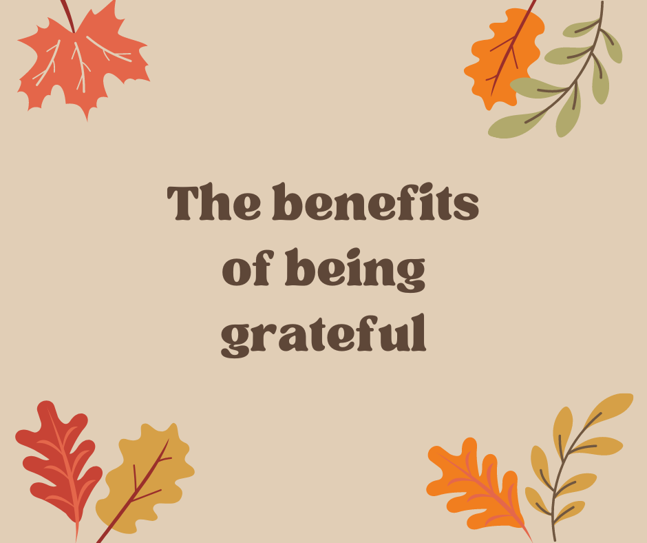 The benefits of being grateful